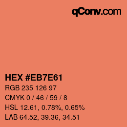 カラーコード: HEX #EB7E61 | qconv.com