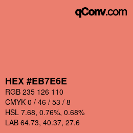 カラーコード: HEX #EB7E6E | qconv.com