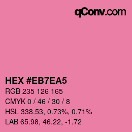 Color code: HEX #EB7EA5 | qconv.com