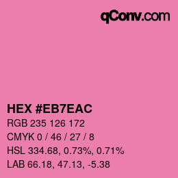 カラーコード: HEX #EB7EAC | qconv.com