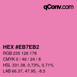 Farbcode: HEX #EB7EB2 | qconv.com