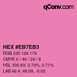 Farbcode: HEX #EB7EB3 | qconv.com