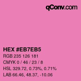 カラーコード: HEX #EB7EB5 | qconv.com