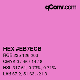 カラーコード: HEX #EB7ECB | qconv.com