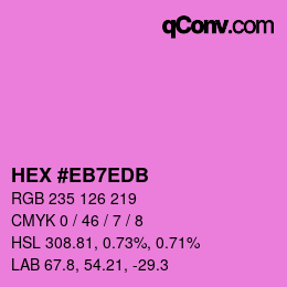 カラーコード: HEX #EB7EDB | qconv.com