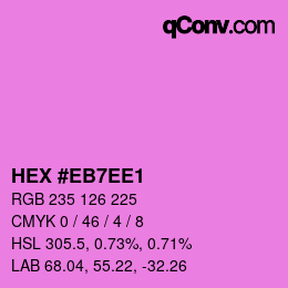 Color code: HEX #EB7EE1 | qconv.com