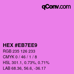 Farbcode: HEX #EB7EE9 | qconv.com