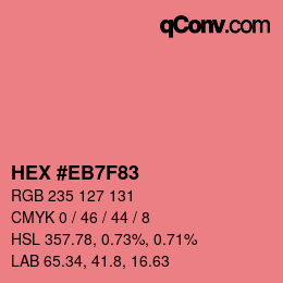 Farbcode: HEX #EB7F83 | qconv.com