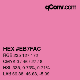 カラーコード: HEX #EB7FAC | qconv.com