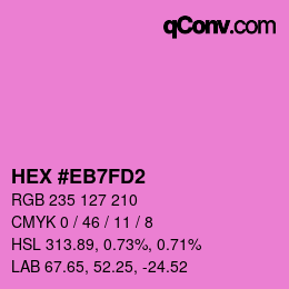 Farbcode: HEX #EB7FD2 | qconv.com