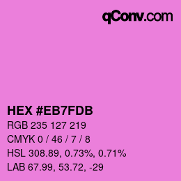 Color code: HEX #EB7FDB | qconv.com