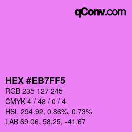 カラーコード: HEX #EB7FF5 | qconv.com