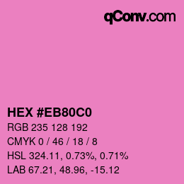 カラーコード: HEX #EB80C0 | qconv.com