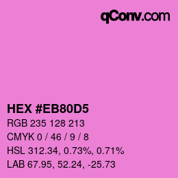 Color code: HEX #EB80D5 | qconv.com