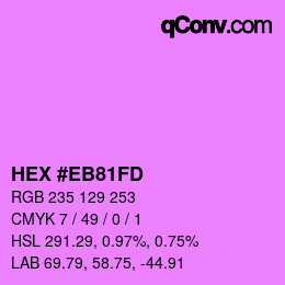 Color code: HEX #EB81FD | qconv.com