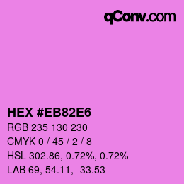 Color code: HEX #EB82E6 | qconv.com