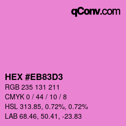 Color code: HEX #EB83D3 | qconv.com