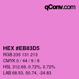 Color code: HEX #EB83D5 | qconv.com