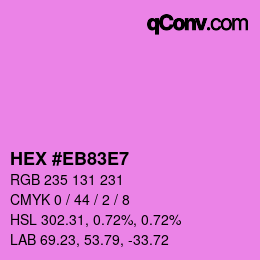 Color code: HEX #EB83E7 | qconv.com