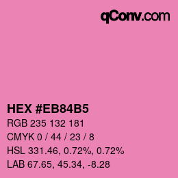 カラーコード: HEX #EB84B5 | qconv.com