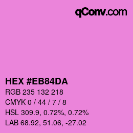 Color code: HEX #EB84DA | qconv.com
