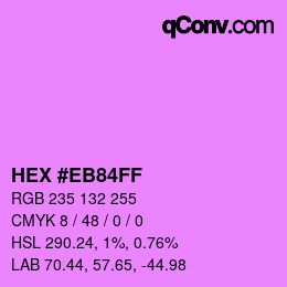 Color code: HEX #EB84FF | qconv.com