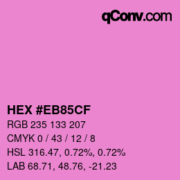 Color code: HEX #EB85CF | qconv.com