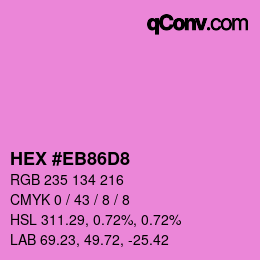 Color code: HEX #EB86D8 | qconv.com