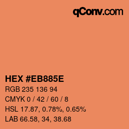 Farbcode: HEX #EB885E | qconv.com