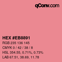 Color code: HEX #EB8891 | qconv.com