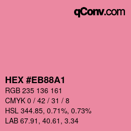 Color code: HEX #EB88A1 | qconv.com