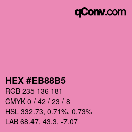 カラーコード: HEX #EB88B5 | qconv.com