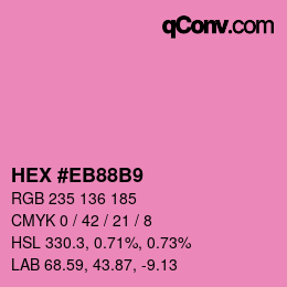 Color code: HEX #EB88B9 | qconv.com