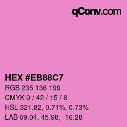 カラーコード: HEX #EB88C7 | qconv.com