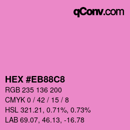 Color code: HEX #EB88C8 | qconv.com