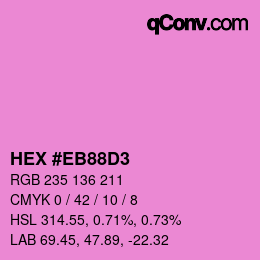 Color code: HEX #EB88D3 | qconv.com