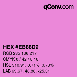 Color code: HEX #EB88D9 | qconv.com