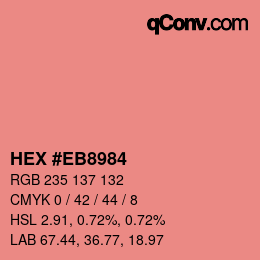 カラーコード: HEX #EB8984 | qconv.com
