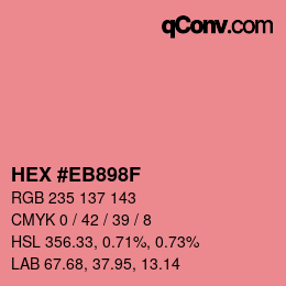 Color code: HEX #EB898F | qconv.com