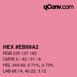 Color code: HEX #EB89A2 | qconv.com