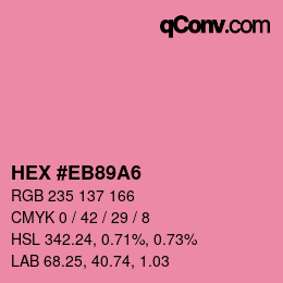 Color code: HEX #EB89A6 | qconv.com