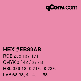 Color code: HEX #EB89AB | qconv.com