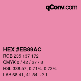 Color code: HEX #EB89AC | qconv.com