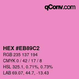 Color code: HEX #EB89C2 | qconv.com