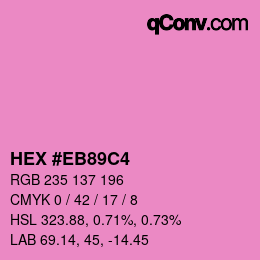 Color code: HEX #EB89C4 | qconv.com