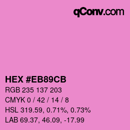 Color code: HEX #EB89CB | qconv.com