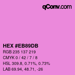 颜色代码: HEX #EB89DB | qconv.com