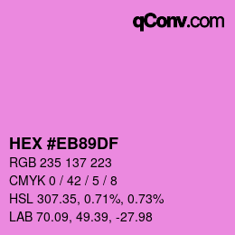 Color code: HEX #EB89DF | qconv.com