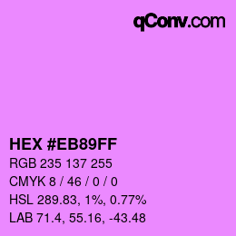 Color code: HEX #EB89FF | qconv.com