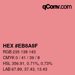 Color code: HEX #EB8A8F | qconv.com